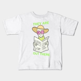 They Are Out There Kids T-Shirt
